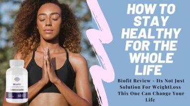 Biofit Results Reviews 2021 - Does it Really Work ? Real Customer Review Biofit Probiotic