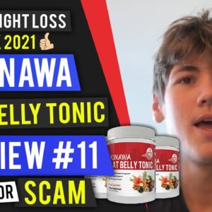 Best Weight Loss Drink to Lose Belly Fat 2021 | Okinawa Flat Belly Tonic Review #11