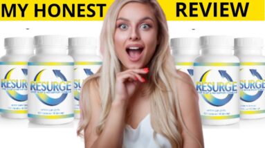 Resurge Review 2021 - THE TRUTH about Weight Loss Supplement Resurge - Does Resurge Work?