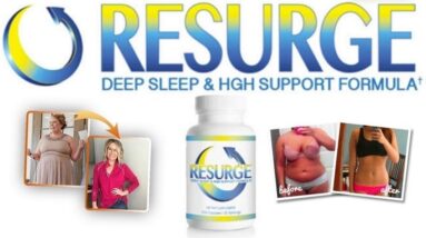 Resurge Review 2021 :The Truth about Weight Loss Supplement Resurge   Does Resurge Work ?