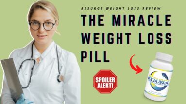 Resurge weight loss supplement review 2021 | The miracle weight loss pill