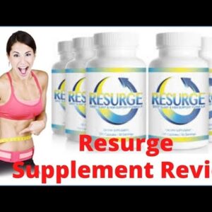 Resurge Review – Worthy Supplement or Scam Must Watch Before You Buy!