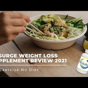 Resurge Weight Loss Supplement Review 2021 | No Exercise No Diet