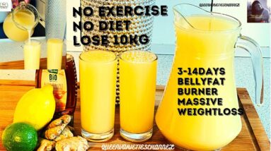 STRONGEST BELLY FAT BURNER DRINK|FULL BODY WEIGHTLOSS TEA| NO strict Diet.3 Ingredients, Just 1 Cup