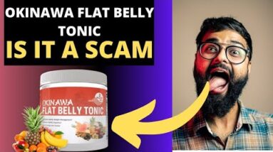 okinawa flat belly tonic reviews, okinawa flat belly tonic ingredients, scam