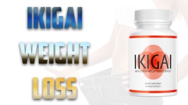 IKIGAI Weight Loss Reviews - Is Dr. Ichikawa's IKIGAI Weight Loss Pills Scam Or Legit?