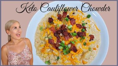 Keto Cauliflower Chowder