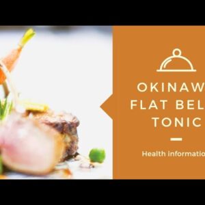 #OKINAWAFLATBELLY #WEIGHTLOSS  Review-   The Ingredients of Okinawa Flat Belly Tonic