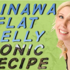 Okinawa Flat Belly Tonic Recipe FREE Reviews and Complaints