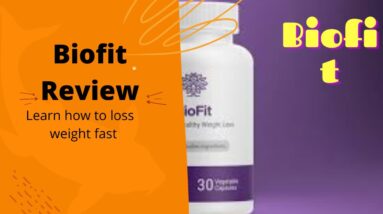 Weight Loss Product For Biofit Review_weight loss product