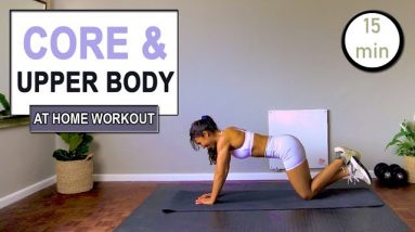 15 min Upper Body & Core Workout | Abs and Core Workout at Home No Equipment