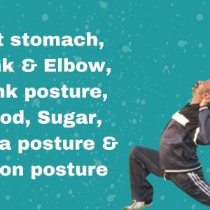 7 flat stomach + plank & elbow plank posture + blood sugar + cobra posture + pigeon posture