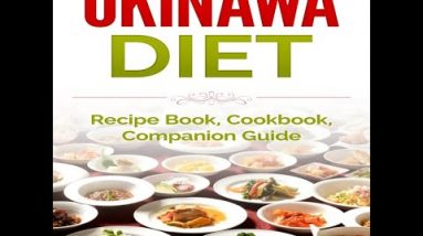 Okinawa Diet ： Recipe Book, Cookbook, Companion Guide − audiobook − Wade Migan