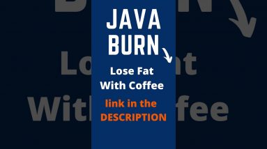 JAVA BURN Lose Fat With Coffee