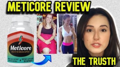 METICORE COMPLETE REVIEW - All the trusth about meticore in this review