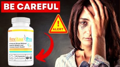 Revitaa Pro Reviews – Negative Side Effects May Cause Harm| REVITA PRO Really Works?