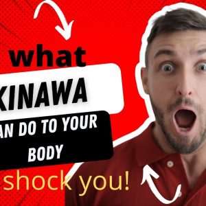 Okinawa Flat Belly Tonic:  What It Will Do To Your Body Will Shock You!
