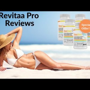Revitaa Pro Review | Weight Loss | Dietary Supplements | Health & Fitness
