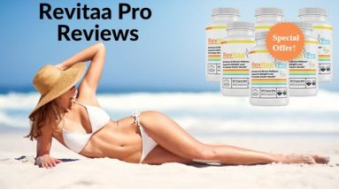 Revitaa Pro Review | Weight Loss | Dietary Supplements | Health & Fitness