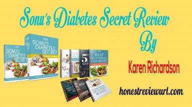 Sonu's Diabetes Secret Review by Karen Richardson