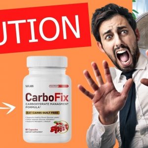 CarboFix Review - CarboFix Work? Learn the whole truth about the CarboFix supplement!