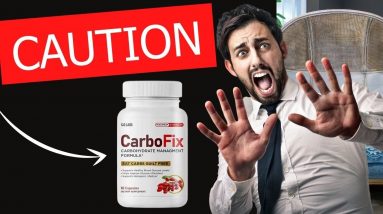 CARBOFIX REVIEW 2021 : Weight Loss Carbofix Weight Loss? Is Carbofix REALLY GOOD