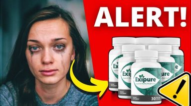 EXIPURE Review ⚠️ WARNING ⚠️ EXIPURE Weight Loss Supplements Review I EXIPURE WEIGHT LOSS