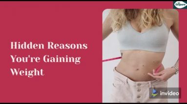 Exipure - Hidden Reasons YOU'RE Gaining  Weight