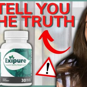 EXIPURE Review - I TELL YOU THE TRUTH – Exipure reviews – Exipure Supplement - Exipure