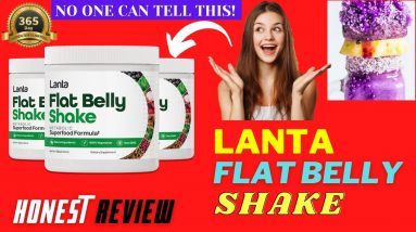 LANTA BELLY SHAKE - REALLY WORKS? Lanta Flat Belly Shake Review - Lanta Flat Belly WATCH OUT ✅