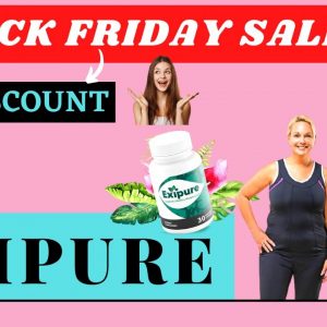 Black Friday Exipure Supplement | EXIPURE Reviews | EXIPURE Supplement  Review| Black Friday Sale