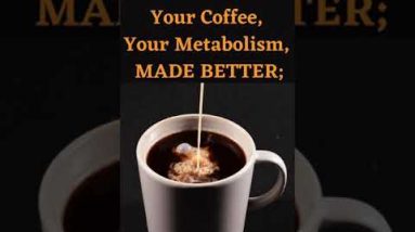 Your Coffee your Metabolism Made Better | Java Burn