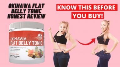 Okinawa Flat Belly Tonic Reviews - Natural Weight Loss Solution - All You Need To Know About