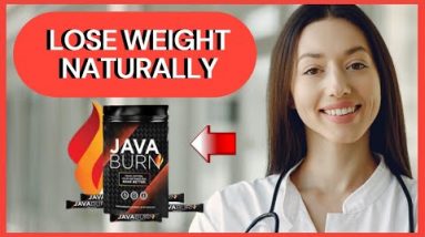 Lose Weight Naturally - DISCOVER JAVA BURN - Java Burn Review - Java Burn Reviews - Java Burn Review