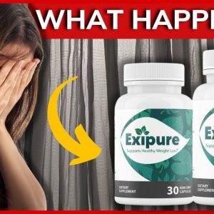 Exipure - WHAT HAPPENED? Exipure Review - Exipure Work - Exipure Reviews