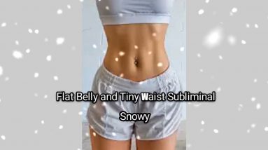 Flat belly and Tiny Waist Subliminal ( Get results in one listen )