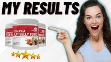 Okinawa Flat Belly Tonic Review - Ancient Japanese Discovery Melts 54 LBS Of Fat! - Okinawa Japan