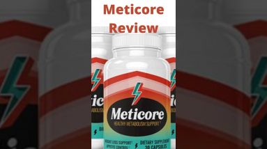 Meticore Review - lose weight fast