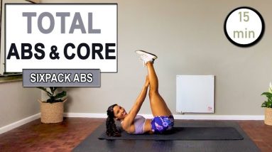 15 MIN TOTAL ABS & CORE WORKOUT | Intense Six Pack Abs Workout | No Equipment | No Repeats