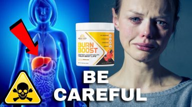 Burn Boost Real Review - NoBody Tells You the WHOLE TRUTH - Burn Boost - My Honest Reviews 2022