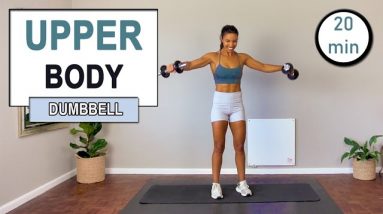 20 Minute Upper Body Dumbbell Workout | TONED UPPER BODY Workout