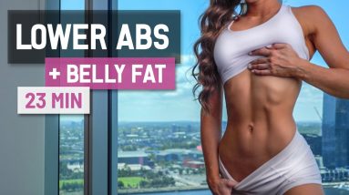 23 MIN KILLER Lower Abs & Belly Fat Workout 🔥