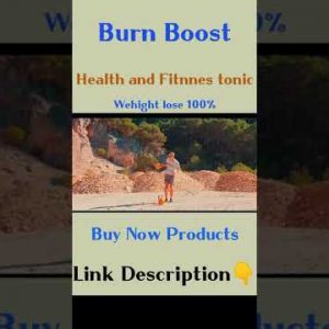 Burn Boost 100% Natural Products 2022