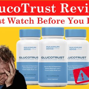 GlucoTrust Review - Does this work or is it a scam? GlucoTrust Diet Supplement Review.