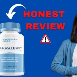 Glucotrust REVIEW (HONEST). Does Glucotrust Supplement works??