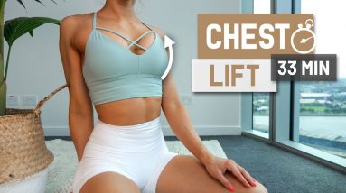 33 Min Natural Chest (Breast) Lift | At-Home Workout for Men & Women