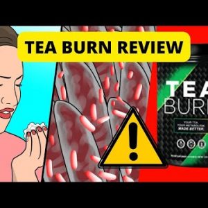 Does TEA Burn Work? My experience using TEA Burn | TEA Burn Reviews (2022)