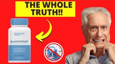 GlucoTrust Review 2022 – IMPORTANT ALERT – GlucoTrust Be Carreful!