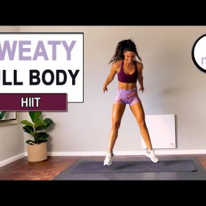 15 Minute Full Body Sweaty HIIT Workout | At Home Workout | No Repeats | The Modern Fit Girl