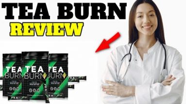 TEA BURN - Tea Burn Review - WARNING - BE CAREFUL and WATCH before you buy Tea Burn Supplement